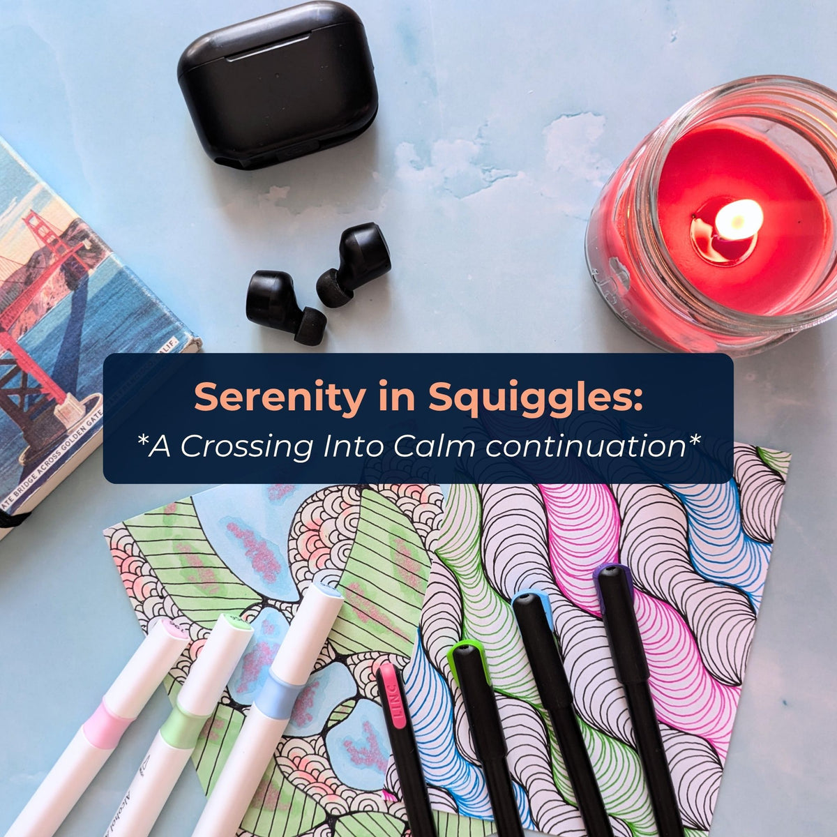 Serenity in Squiggles: An 8-Week Creative Ritual Reset