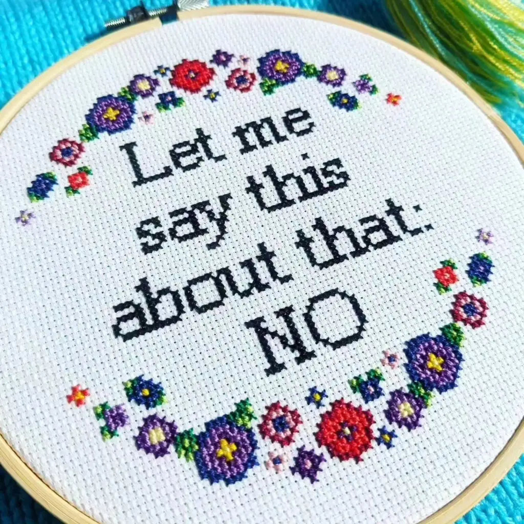 Let Me Say This About That - Subversive Self Care PDF Cross Stitch Pattern by Room for Calm