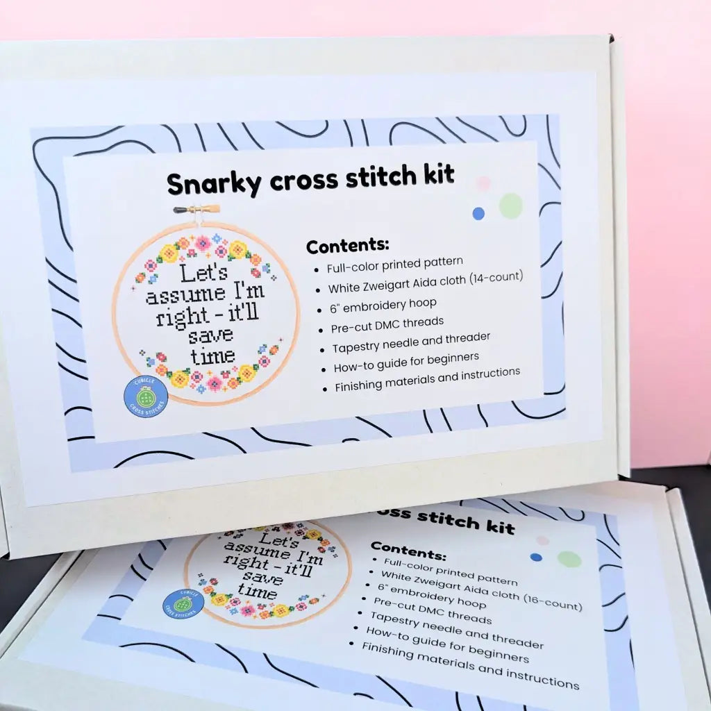 Let’s Assume I’m Right - Snarky Floral Cross Stitch Kit by Room for Calm